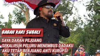 Babah Kari Subali // Darah pejuang anti korupsi// #karangasembali #antikorupsi