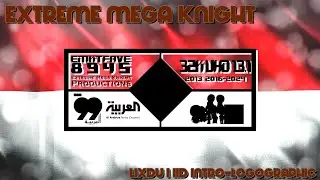 Extreme Mega Knight | Lixdu I Intro-Logographic | IID | VIII.XVII.MMXXIV