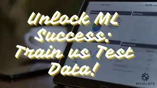 Understanding Testing vs. Training Data in Machine Learning | Explained Fast! #MachineLearning