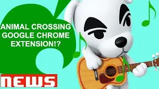 Animal Crossing Google Chrome Extension!?