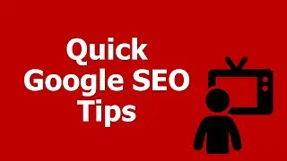Quick Google SEO Tips - Secret Tips for Powerful SEO.  Fun, too!