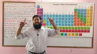 Lec#7. Salient Features of Long form of periodic Table