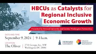 HBCU's As Catalysts for Regional Inclusive Economic Growth