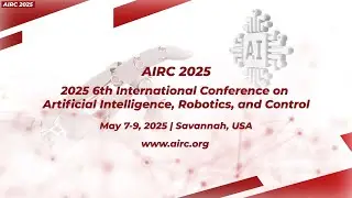 The 6th International Conference on Artificial Intelligence, Robotics, and Control