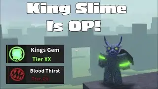 Amazing King Slime Build/How To Get It! Critical Legends