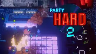 SLICING AND EXPLOSIONS!! | Party Hard 2