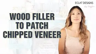 How to Use Wood Filler to Patch Chipped Veneer and Deep Dents
