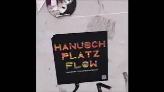 Hanuschplatzflow (Mix by Calor)