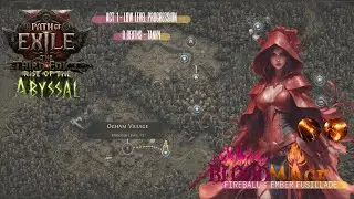 Path of Exile 2 - Witch/Blood Mage Fireball - Ember Fussilade Build (Act 1 Low Level Gameplay)