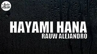 Rauw Alejandro - Hayami Hana (Letra)