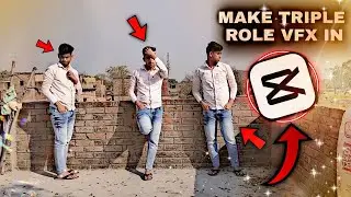 make triple role VFX in cap_cut  | 