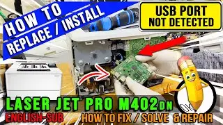 USB Not Detected Solution | LaserJet Pro M402dn Printer