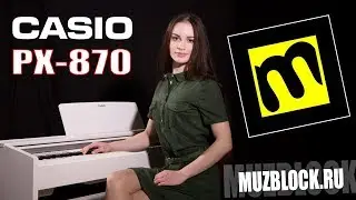 Casio PX-870 - обзор-презентация, звучание