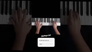 Şarkıyı bil #piano