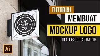 Cara Membuat Mockup Logo Neon Box di Adobe Illustrator