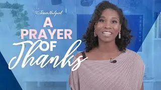 A Prayer of Thanks