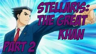 My Stellaris Galactic Community | The Great Khan Rises