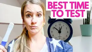 Best Time of Day to Take Pregnancy Test + When I'll Be Testing