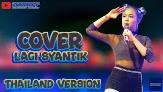 Lagi Syantik Thailand Version