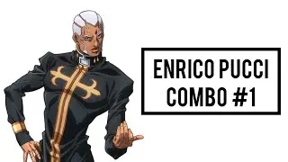 JoJo Mugen | Enrico Pucci combo #1