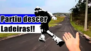 Partiu descer ladeira de patins?