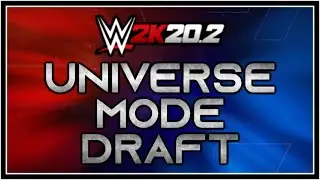 WWE 2K20 (Season 2) Universe Mode #0 - THE DRAFT (And Arena/Title Reveals)