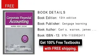 Corporate Financial Accounting - 12th edition by Carl S. Warren, James M. Reeve, Jonathan E. Duchac