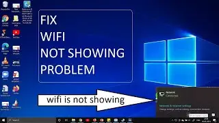WiFi Option Not Showing on Windows 10. (Hindi)