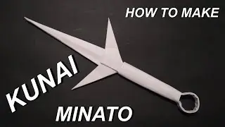 How to make Kunai Minato from paper | Ninja Weapon | Naruto