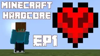 Minecraft Hardcore Ep1