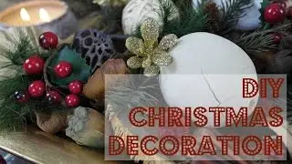 DIY Christmas Decoration- December 2014