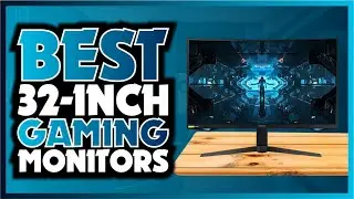 Curved, 4K, OLED – Which 32-Inch Gaming Monitor Will Take Your Setup to the Next Level?