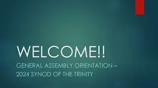 2024 General Assembly Training