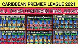Caribbean Premier League 2021 All Teams Final Squad || Caribbean Premier League 2021 All Teams Squad