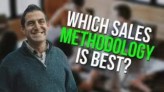 Which sales methodology is best?