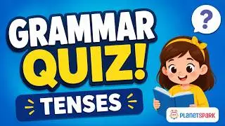 Can You Choose the Correct Tense? 🤔 | English Grammar Quiz for Kids