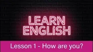 English Lesson 1 | How are you? | Complete English Course for Free #learnenglish  for Beginners