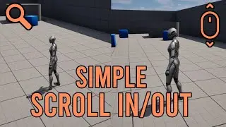 ThirdPerson Scroll In / Out  with Camera switch - Unreal Engine 5