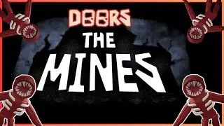 👉DOORS FLOOR 2 THE MINES 👈