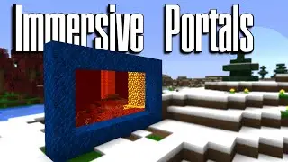 Immersive Portals Mod for Minecraft Forge (2020)