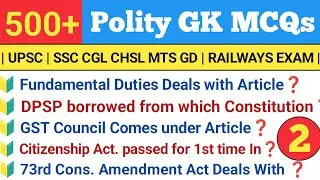 | Top 500 Polity Questions | Polity Mcqs for All Competitive Exams | General Knowledge | Polity Gk