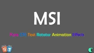 Pure CSS Text Rotator Animation Effects | Html CSS Tutorial | CodeIsMine