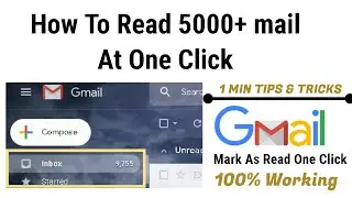 Gmail Tutorial - How To Mark All Unread Emails As Read In 10 Seconds!