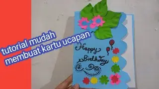 Tutorial cara membuat kartu ucapan cantik | Tutorial how to make a nice greeting card~dewidini craft