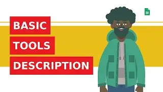 Explanation of basic Google Sheets tools and icons.