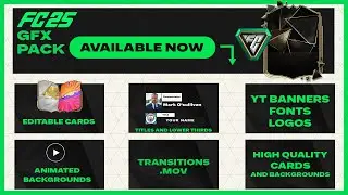 FC 25 GFX Pack - EA Sports FC 25 GFX Pack