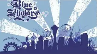 Blue Scholars - Lumiere