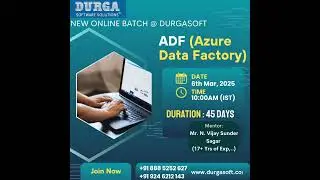 ADF (Azure Data Factory) Online Training | ETL Automation | Durgasoft | 6th March 2025