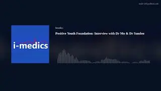 Positive Youth Foundation: Interview with Dr Mo & Dr Sandoo