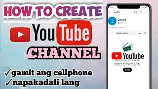 Paano gumawa ng YOUTUBE CHANNEL sa cellphone 2024